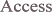 ACCESS